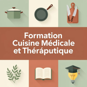 Formation Cuisine Médicale et Thérapeutique